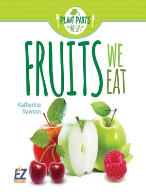 cover image of Fruits We Eat